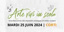 Arte Vivi Scola : à Corte une journée de rencontres et de spectacles 