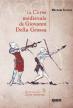 Livres : « La Corse médiévale de Giovanni Della Grossa » par Michèle Ferrara 